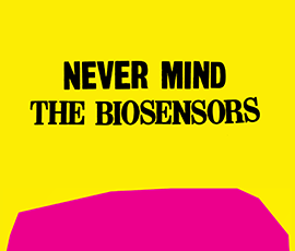 Never mind the biosensors
